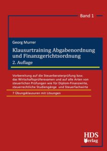 Klausurtraining Abgabenordnung und Finanzgerichtsordnung